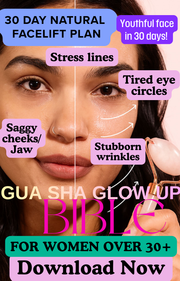 30 Day Gua Sha Skin Glow Up Bible for Women over 30s (EBOOK/DIGITAL DOWNLOAD)